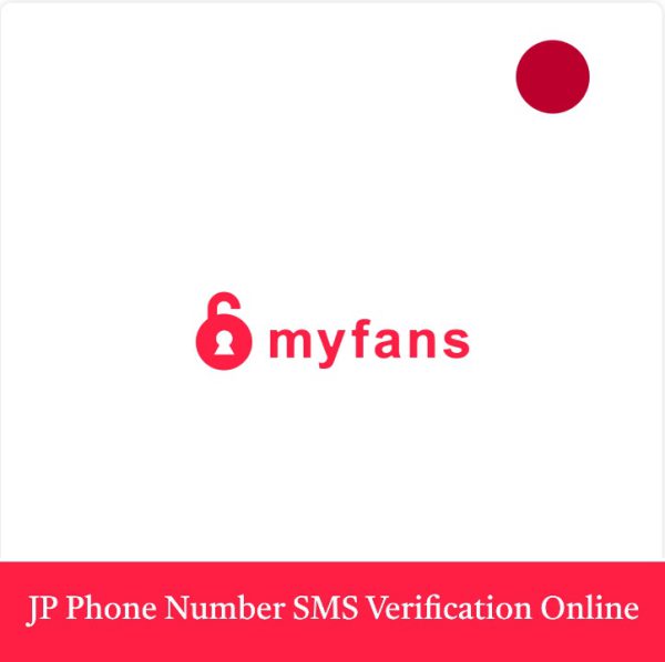 myfans Japanese phone number verification online