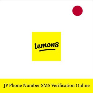 Lemon8 JP account Japanese phone number SMS verification