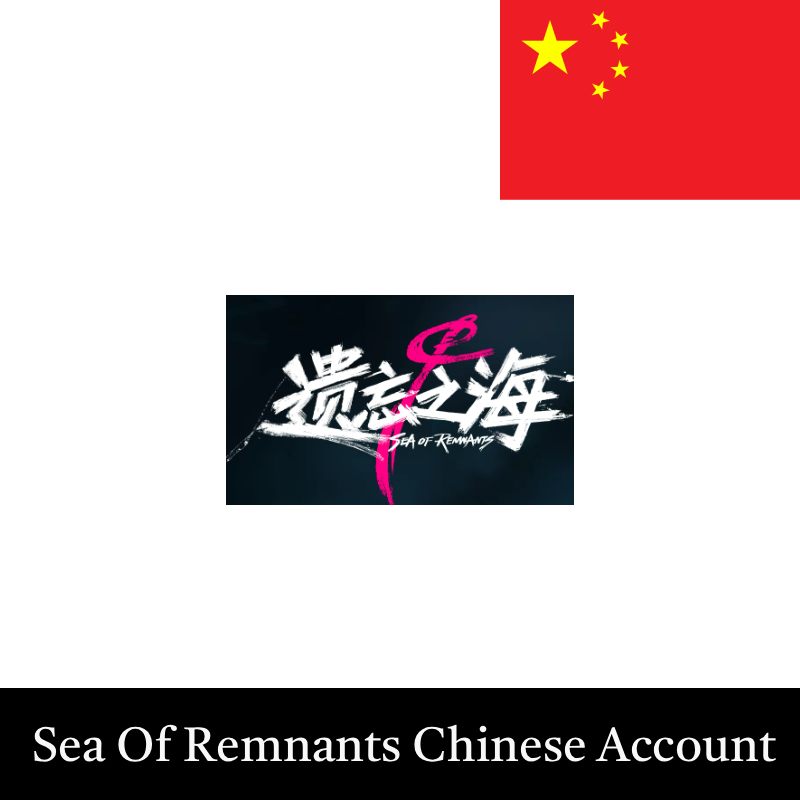 verified_Sea_Of_Remnants_NetEase_Chinese_account verified verified Sea Of Remnants NetEase Chinese account